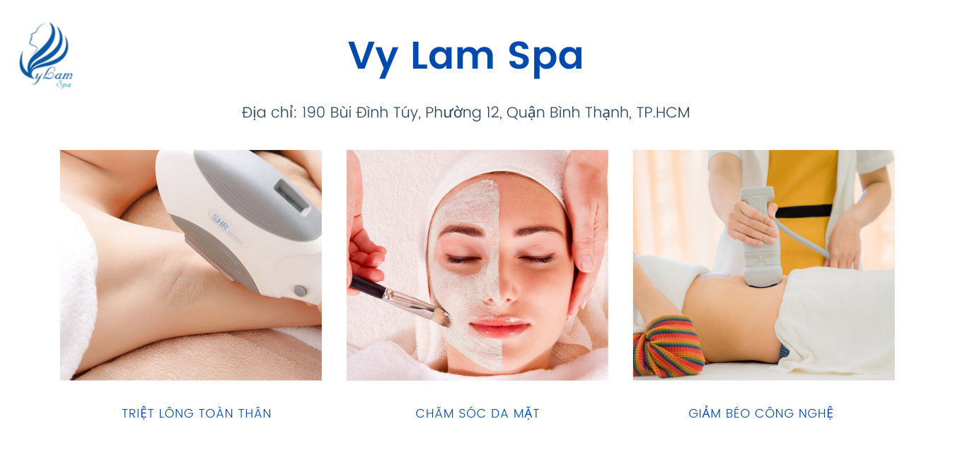 Cùng điểm qua một vài dịch vụ nổi bật của Vy Lam Spa